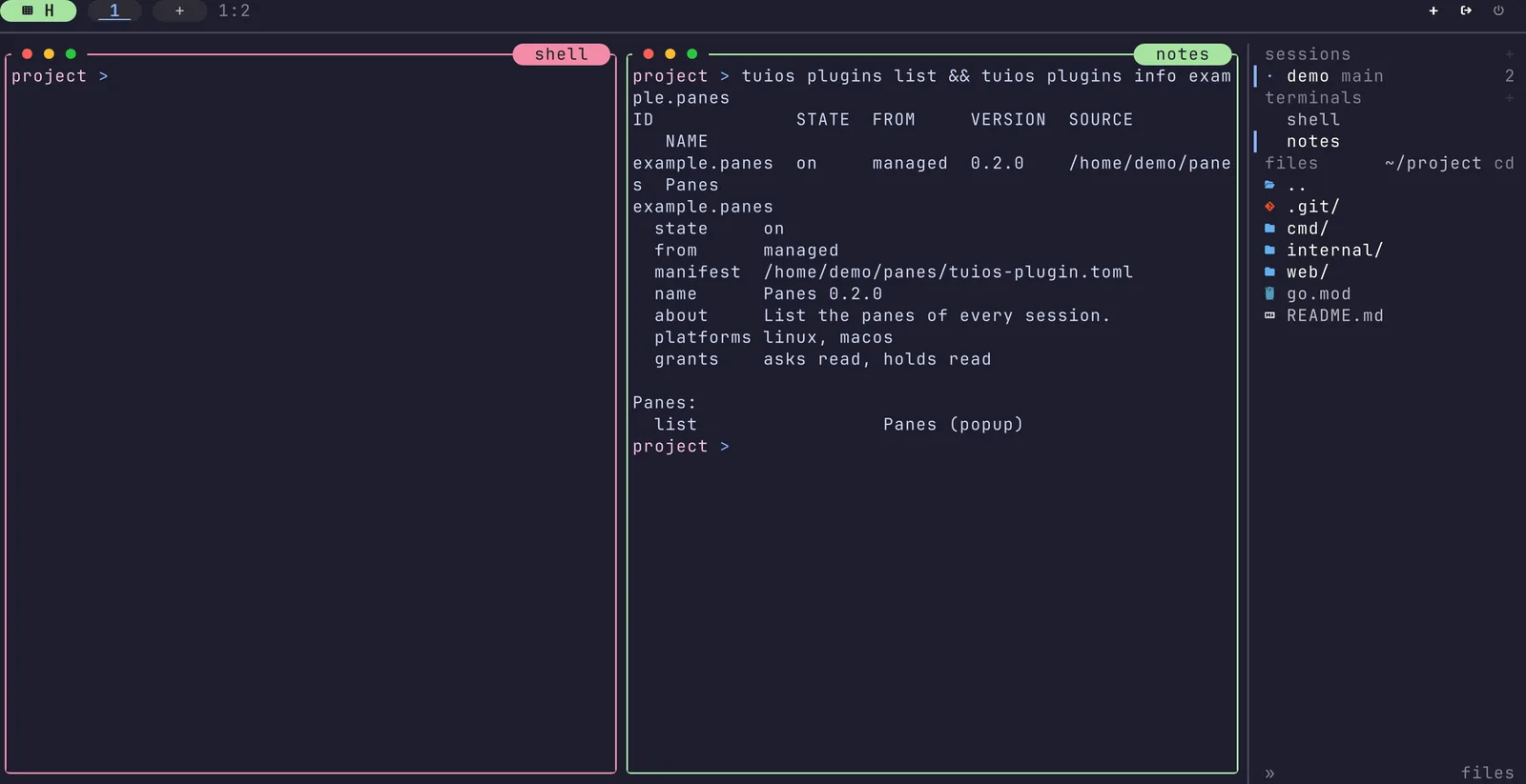 tuios plugins list shows example.panes as on and managed, at version 0.2.0. tuios plugins info example.panes shows its manifest, name, platforms, the grants it asks for and holds (read), and its popup pane.