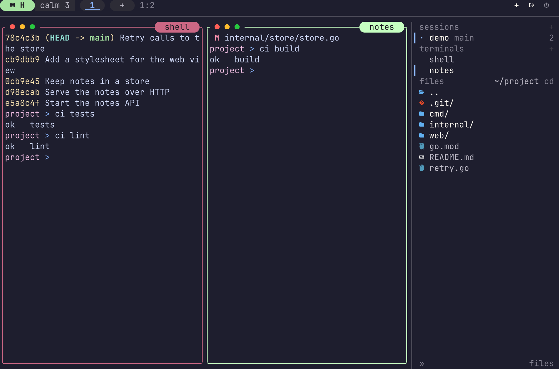 Two panes that each ran a build step. The dock has a calm 3 mark beside the mode pill, and shows no message.